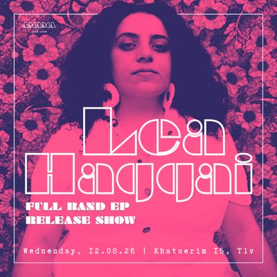 Lea Haggai — New EP Release Show