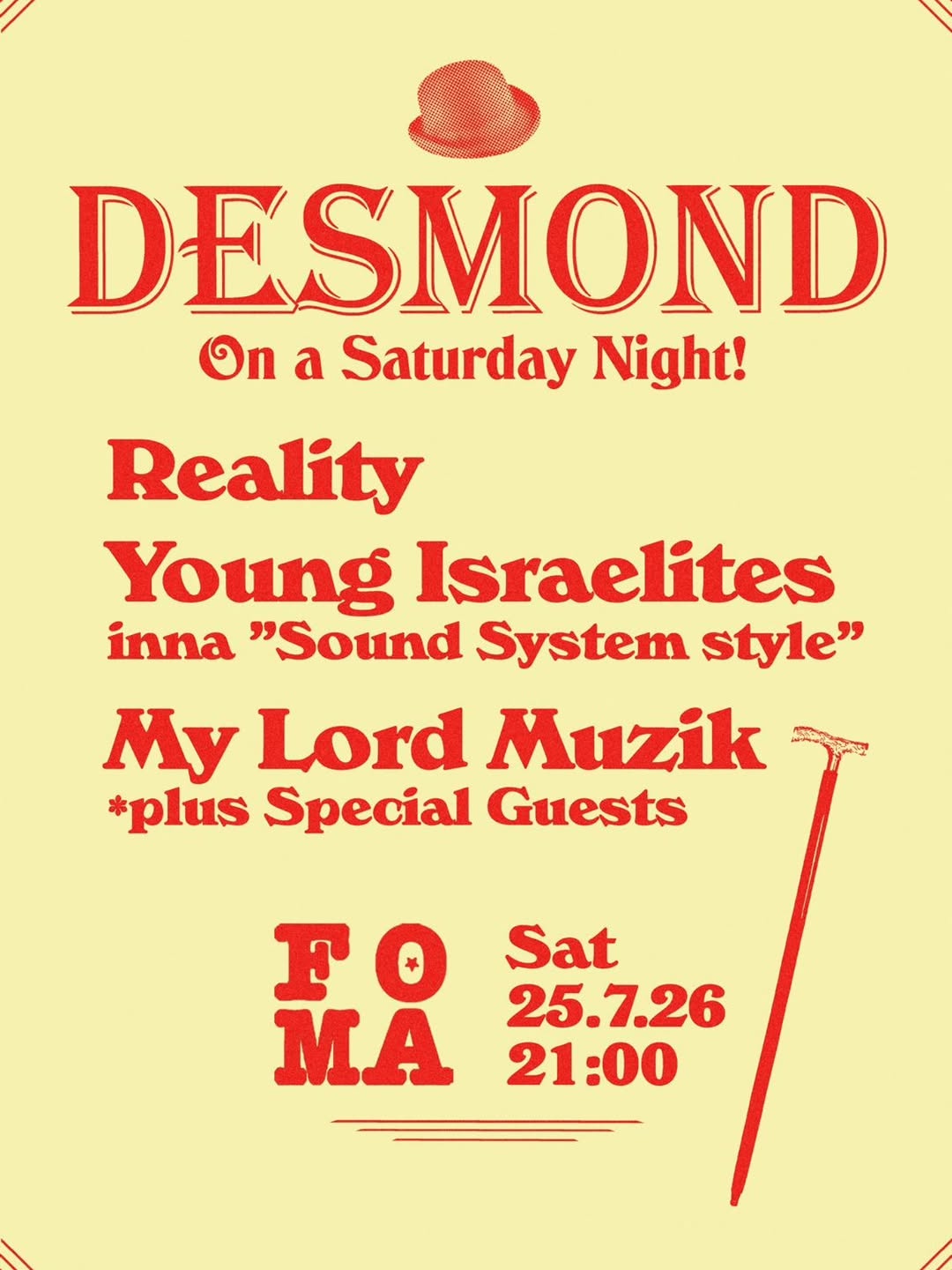 Desmond On a Saturday Night!
