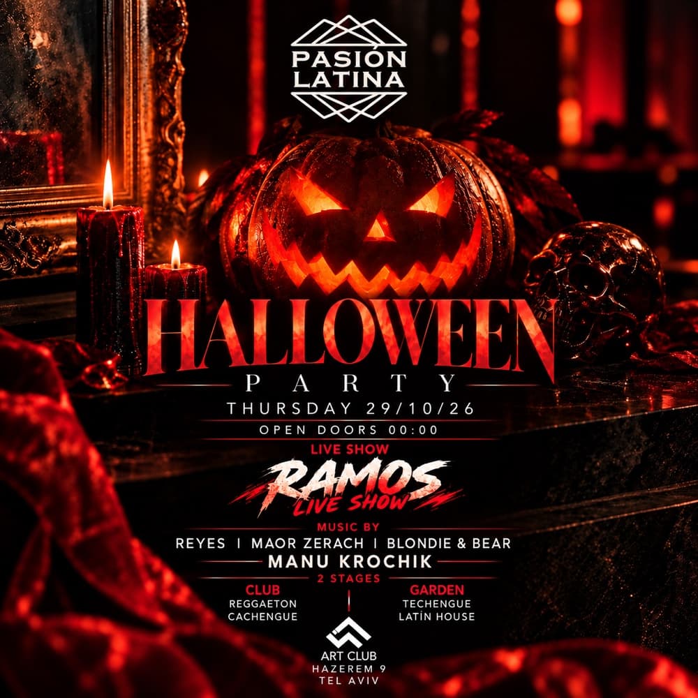 Thursday 29/10/26 Pasión Latina Art Club Tlv Halloween Party