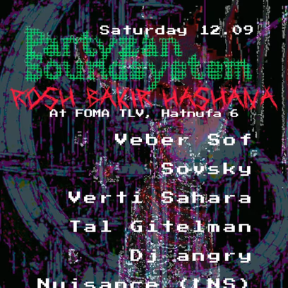 Partyzan soundsystem Rosh Bakir Hashana