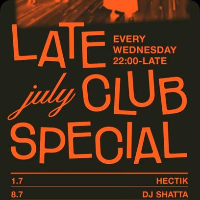 Late july Club Special