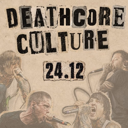 Deathcore Culture