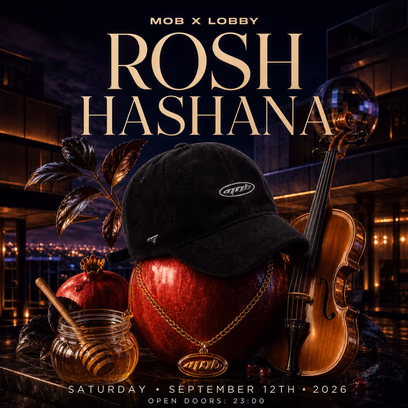 Mob X Lobby: Rosh Hashana
