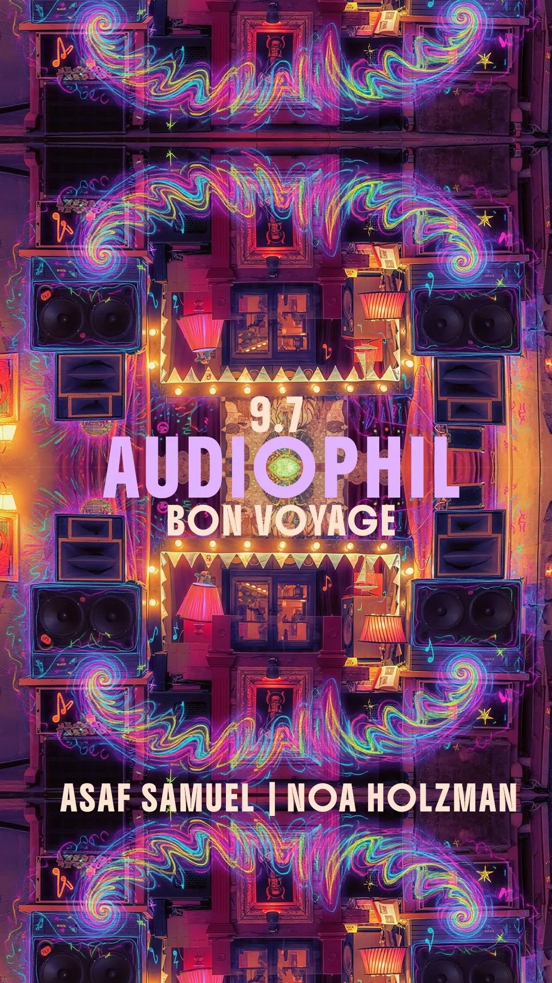 Audiophil Bon Voyage | Noa Holzman X Asaf Samuel