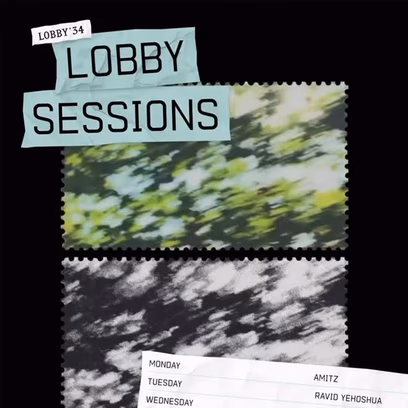 Lobby Sessions