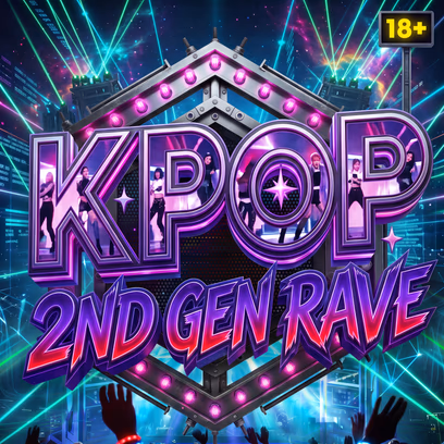 Kpop 2ND Gen Rave