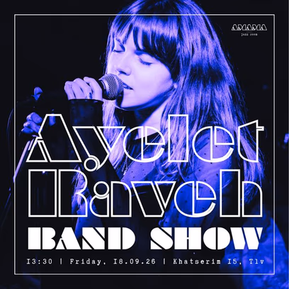 Ayelet Raveh — Band Show!