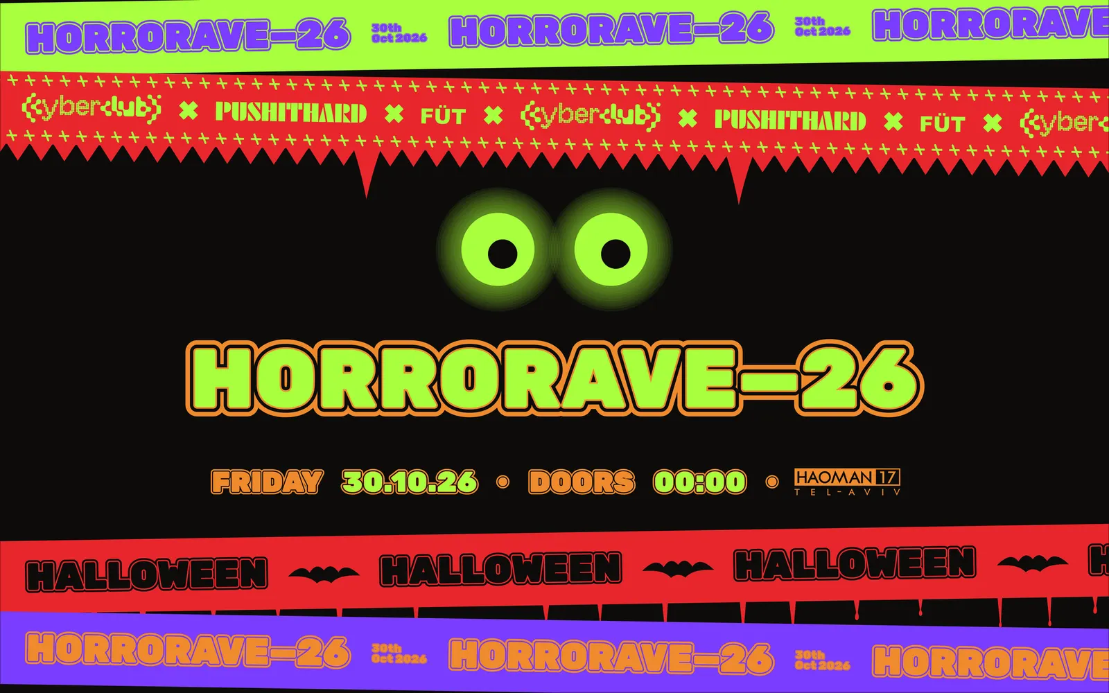 Cyber X Push X Füt — Horrorave — Halloween — HAOMAN17