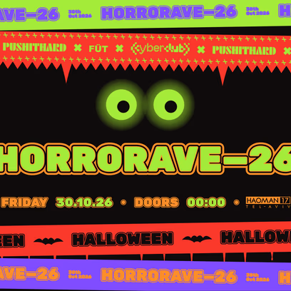 Cyber X Push X Füt — Horrorave — Halloween — HAOMAN17