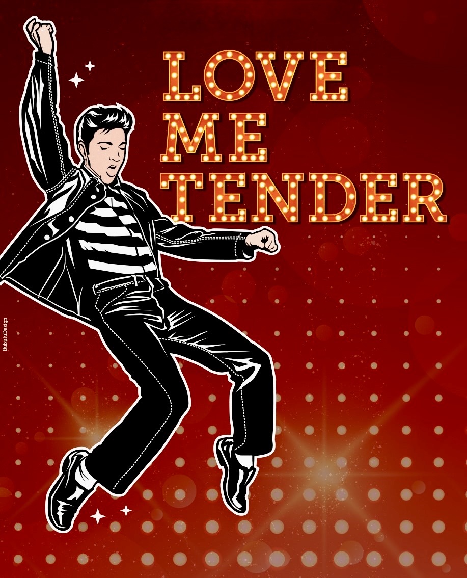 Love me tender — מחווה לאלביס פרסלי