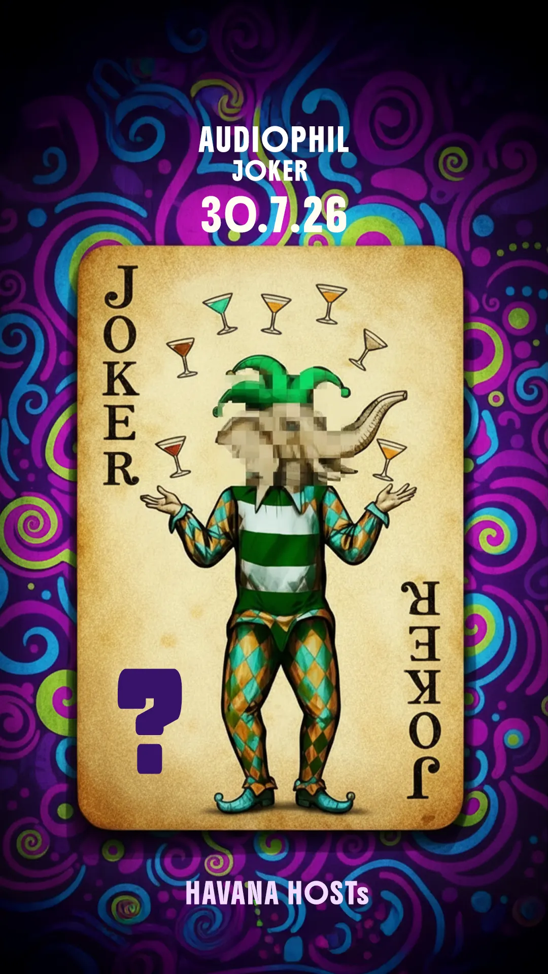Audiophil Joker | Havana Klosh Host a Joker