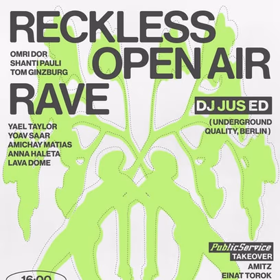 Reckless Open Air Rave
