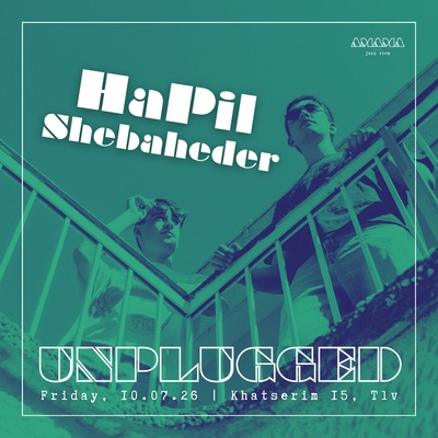 HaPil Shebaheder – Unplugged