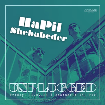 HaPil Shebaheder – Unplugged