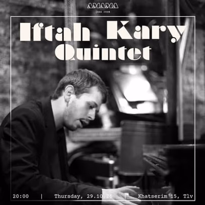 Iftah Kary Quintet
