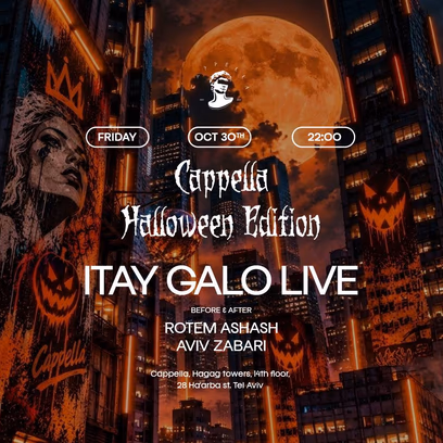 Cappella Halloween Edition / Itay Galo Live