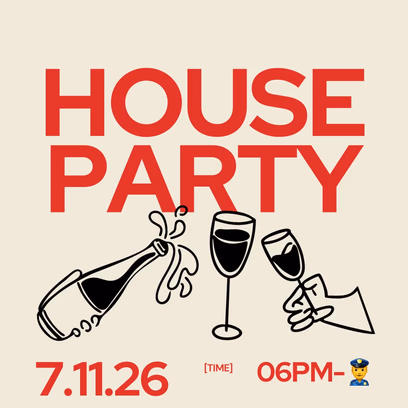 House party🍾
