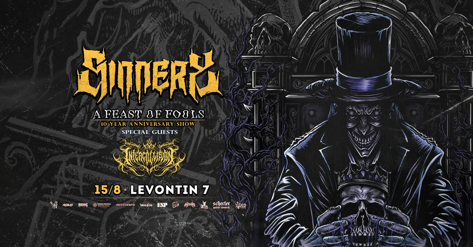 Sinnery / A Feast Of Fools 10 Year Anniversary