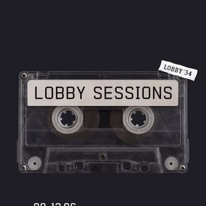 Lobby Sessions