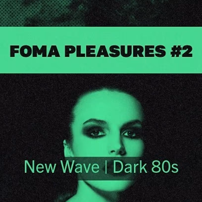 Foma Pleasures #2