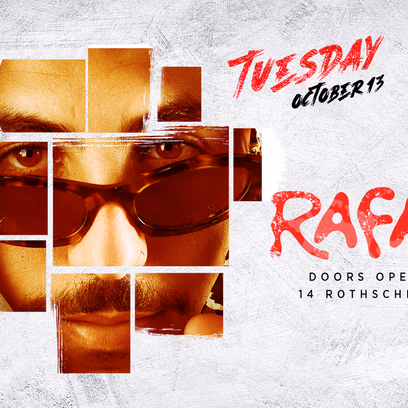 Rafael // Rabbit //Tuesday// 13/10