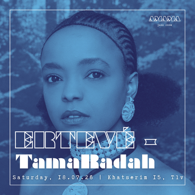 Ertevé – TamaRadah