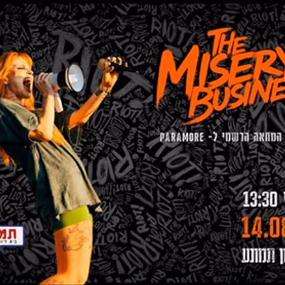 The Misery Business