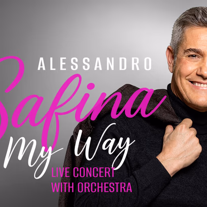 Alessandro Safina — My Way — Live Concert with Orchestra