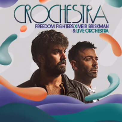 Crochestra by Freedom Fighters & Meir Briskman