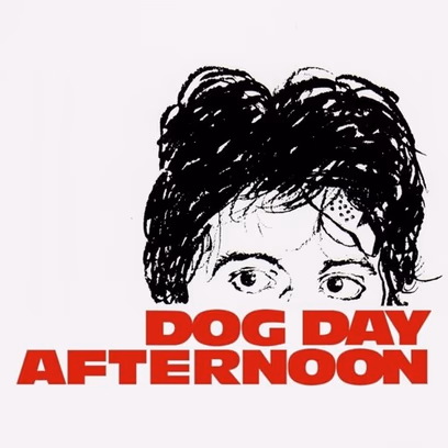 Dog Day Afternoon
