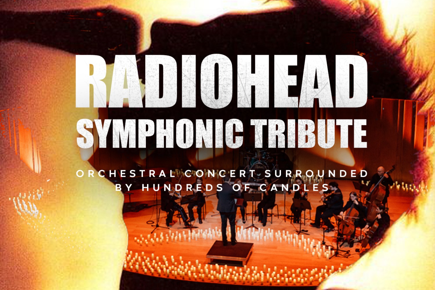 Radiohead Symphonic Tribute. קונצרט לאור נרות
