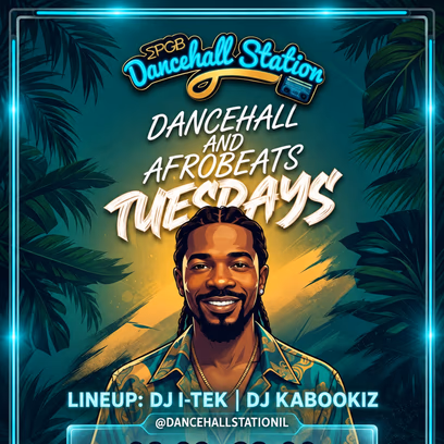 Dancehall and Afrobeats Tuesdays