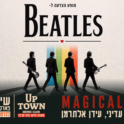 Magical Band – מופע הצדעה ל Beatles