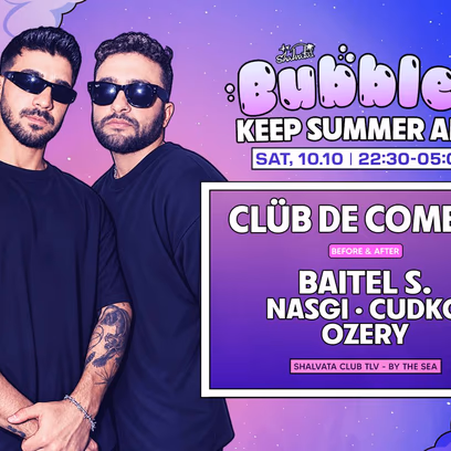 Bubbles x Club De Combat 10.10 | Saturday | 22:30
