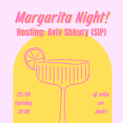 Margarita Night!